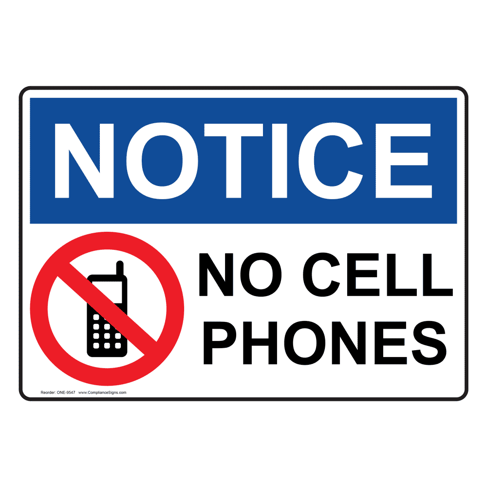 OSHA SECURITY NOTICE No Camera No Video No Cell Phone Sign OUE-4660