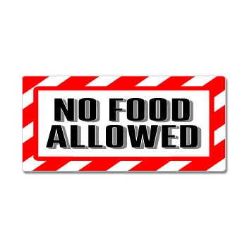 Amazon.com: No Food Allowed Sign - Alert Warning - Window Bumper ...