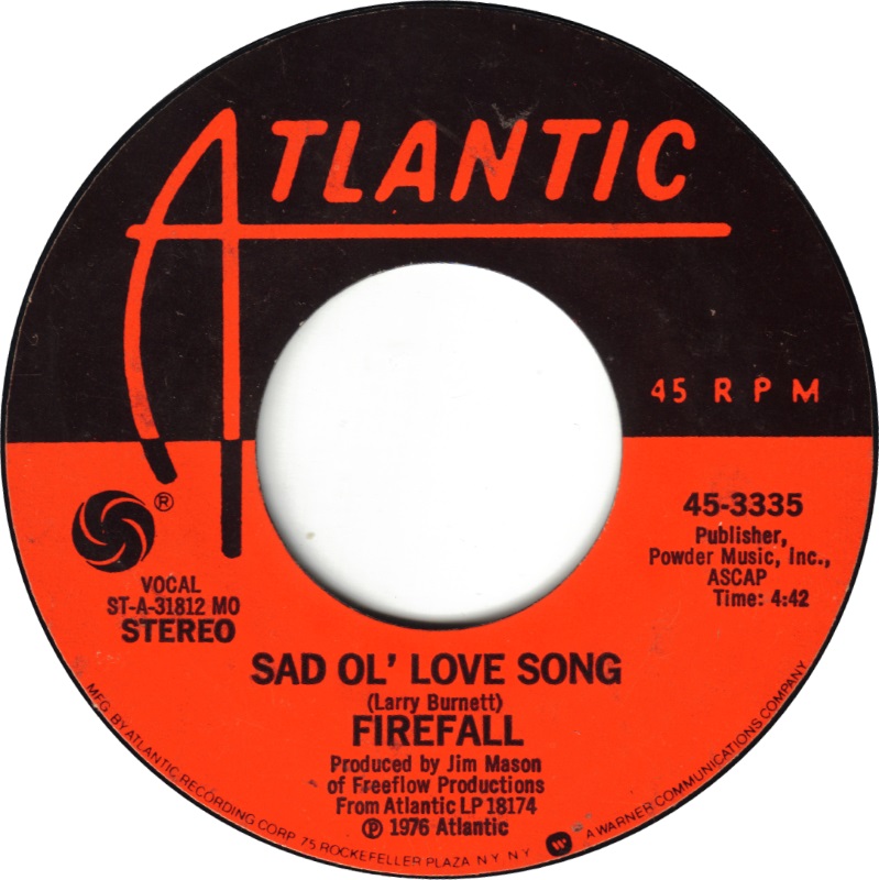 45cat - Firefall - You Are The Woman / Sad Ol' Love Song ...