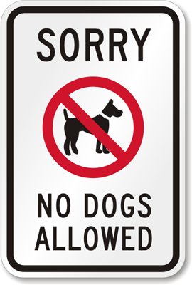 No Dogs Allowed Signs | Best Sellers