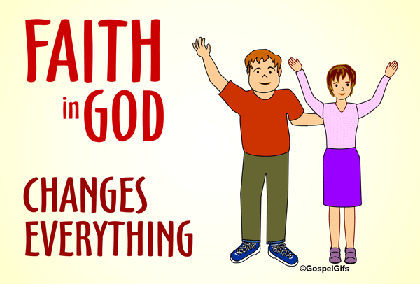 Faith in God Changes Everything (married couple) - Free Christian ...