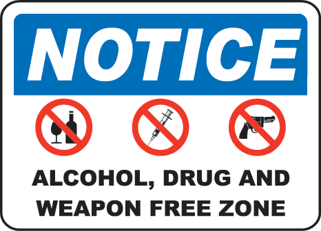 No Alcohol, Drugs, Weapons Sign by SafetySign.com - F7138 ...