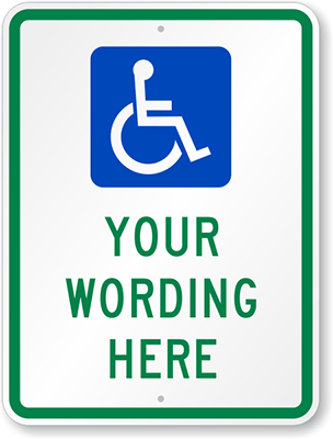 Custom ADA Handicap Signs | Create Your Own Access Sign