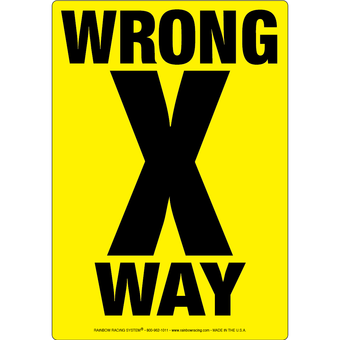 Permafiber® Sign - Wrong Way