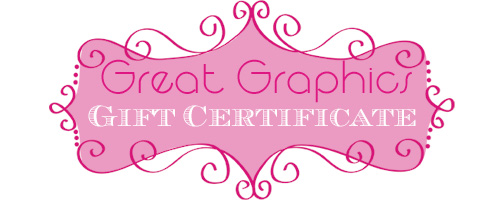 gift certificates for great graphics