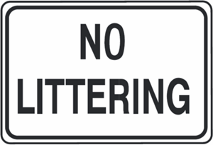 No Littering Sign - USA Traffic Signs