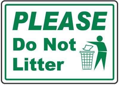 Please Don't Litter Sign by SafetySign.com - F2681EN