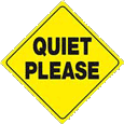 Quiet Please [sign 451 QP] - $8.50 : Tradition Creek, Outfitters ...