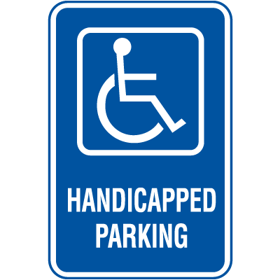 Symbol Of Access Parking Signs, Handicapped Parking Signs | Seton