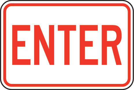 Enter Sign by SafetySign.com - W5414