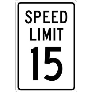 NMC TM19G Traffic Sign, "SPEED LIMIT 15", 12" Width x 18" Height ...