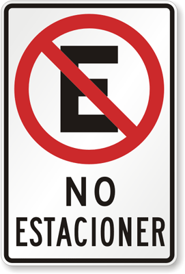 Bilingual Parking Signs | Spanish Parking Signs
