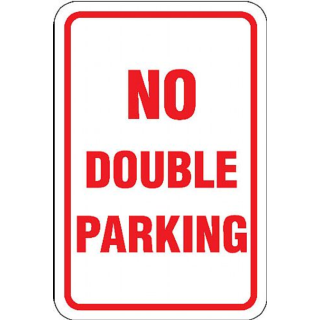 Barco Products No Parking Signs No Double Parking Sign
