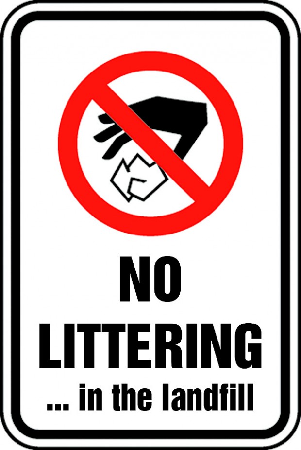 Local landfill could use 'no littering' sign