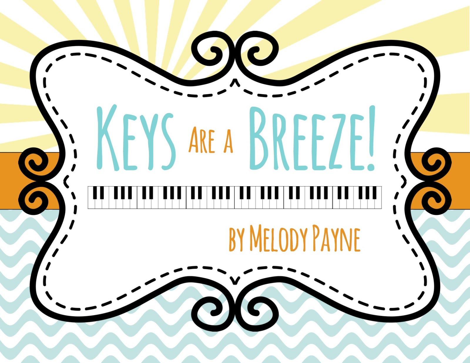 Keys are a Breeze!" Piano Keyboard Packet |