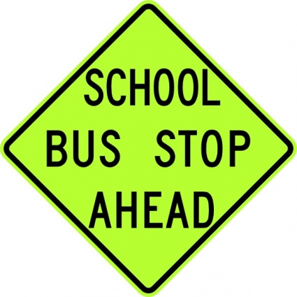 School Bus Stop Ahead Sign Fluorescent clip art vector, free ...