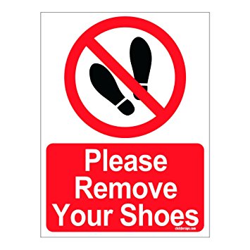 Clickforsign Please remove your Shoes Sign Sticker: Amazon.in ...
