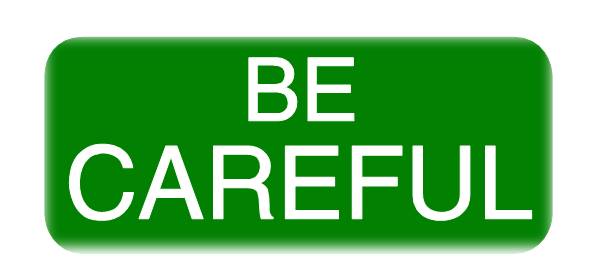 Be careful clipart