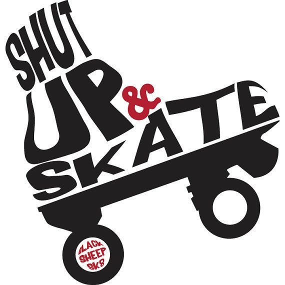 1000+ images about Roller Skating Quotes