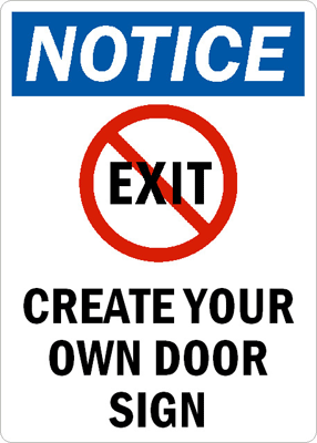Do Not Enter Door Signs