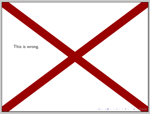 crossing out whole slide with LaTeX beamer - TeX - LaTeX Stack ...