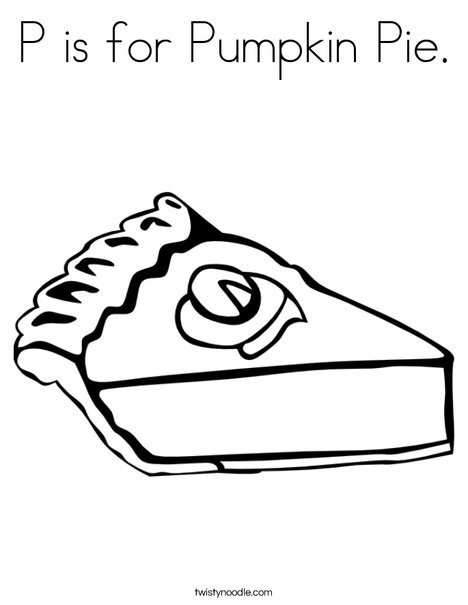 P is for Pumpkin Pie Coloring Page - Twisty Noodle