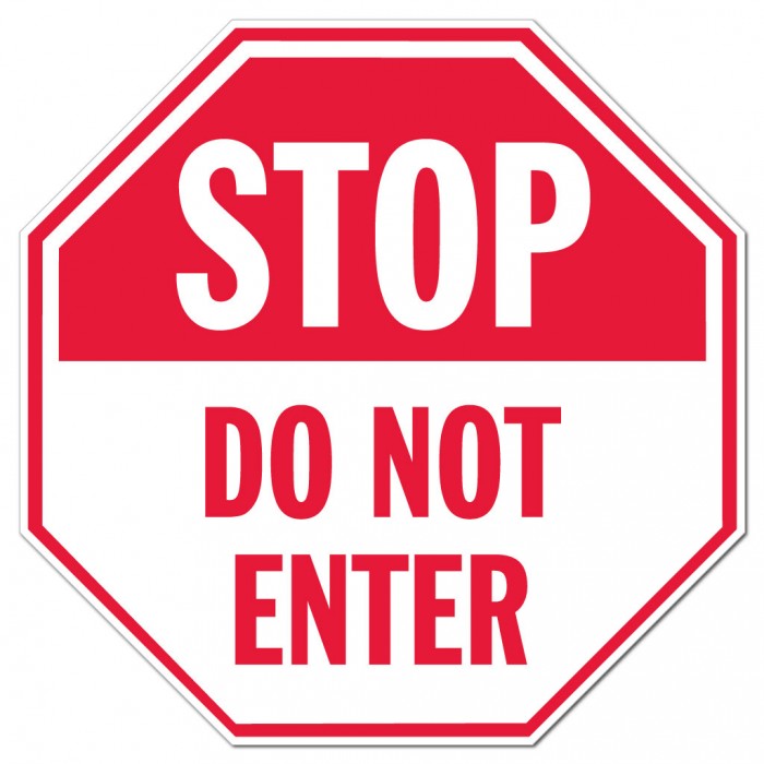 Stop Do Not Enter Octagon Sign - #4