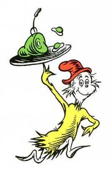 Would you eat green eggs and ham?