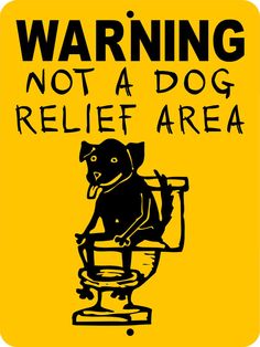 Signs, Pets and Dogs