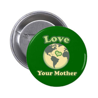 Earth Day Every Day Badges and Earth Day Every Day Pins | Zazzle.co.uk