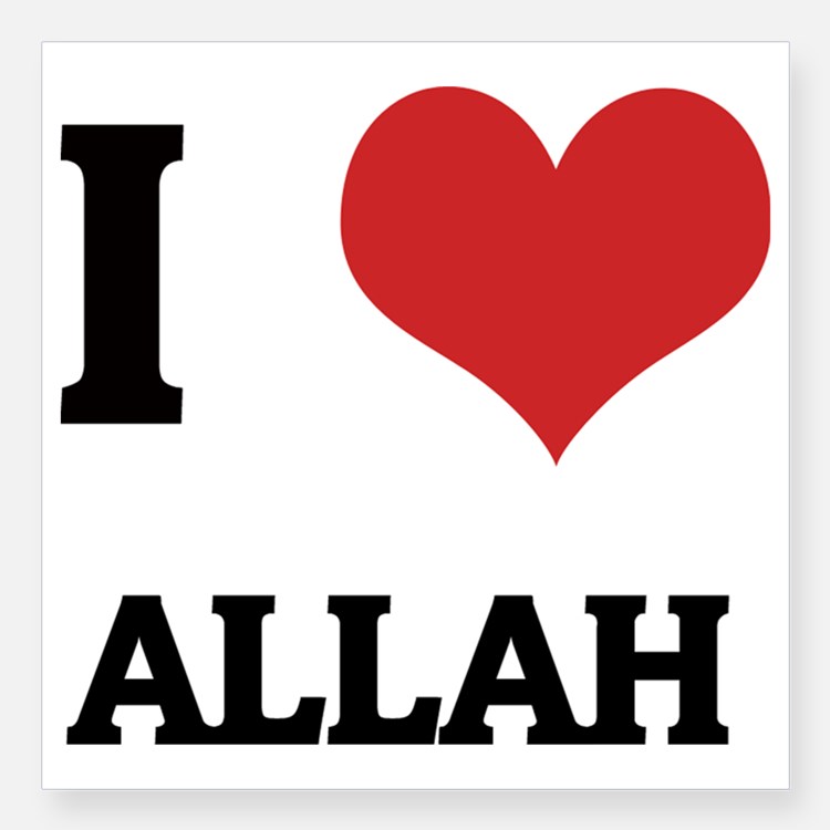I Love Allah Bumper Stickers | Car Stickers, Decals, & More