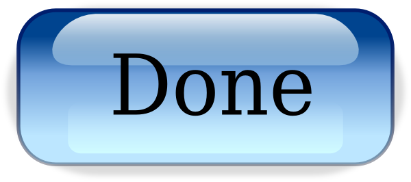 Done Button.png clip art - vector clip art online, royalty free ...