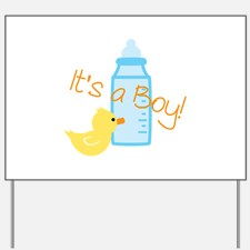 Its A Boy Yard Signs | Custom Yard & Lawn Signs - CafePress