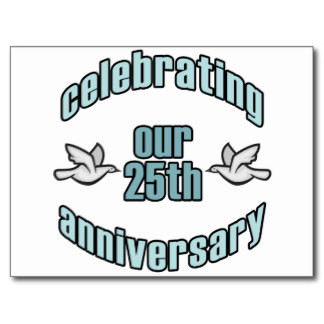 25 Year Anniversary Postcards, 25 Year Anniversary Postcard ...