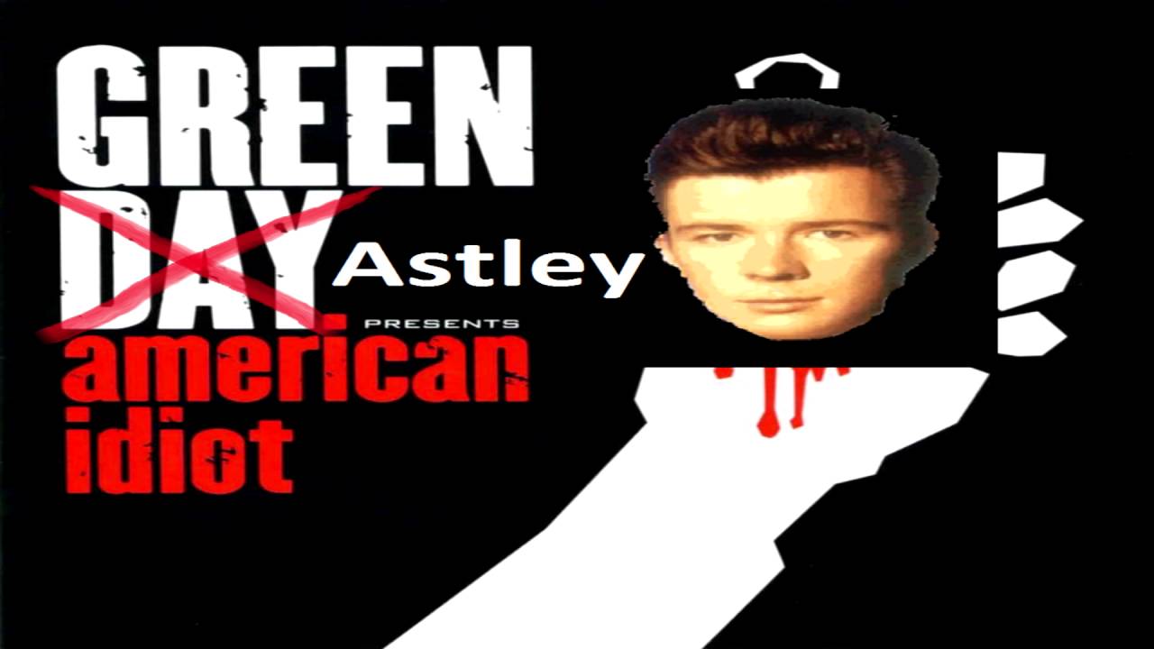 Never Gonna Wake Me Up - Green Day Vs Rick Astley Mashup - YouTube