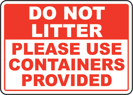 Do Not Litter Signs