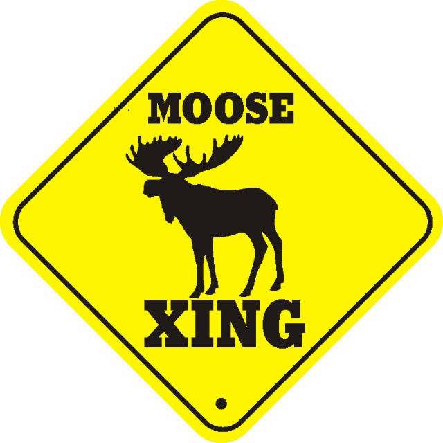 Moose Sign