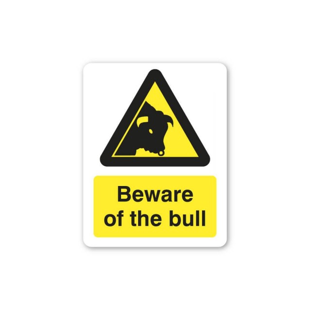 Beware of the Bull Sign