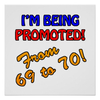 Funny 70th Birthday Posters | Zazzle