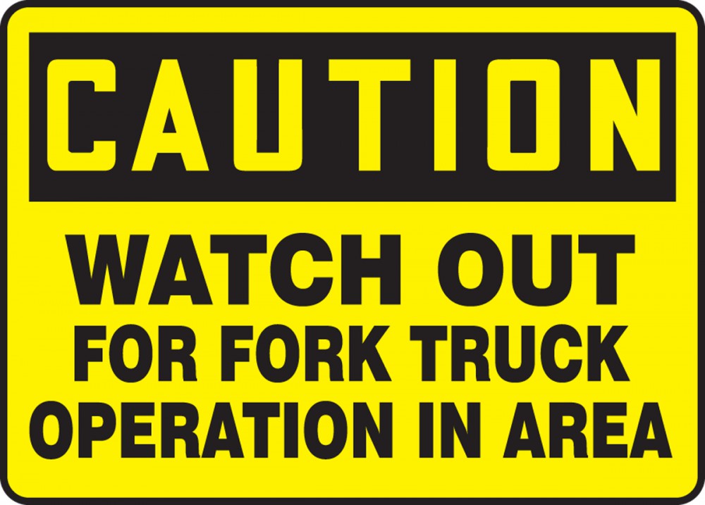 Forklift Signs - Accuform