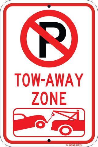 No Parking Sign - Tow Away at Owner's Expense, 12"x18", 3M Hi ...