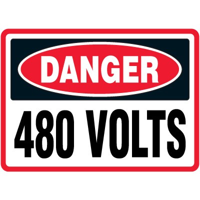 Electrical Safety Signs - Danger 480 Volts - 43430
