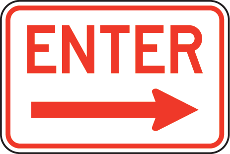 Enter Right Arrow Sign by SafetySign.com - W5425