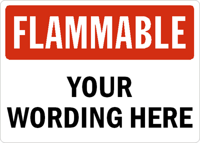 Flammable Material Signs - Industry Best Prices