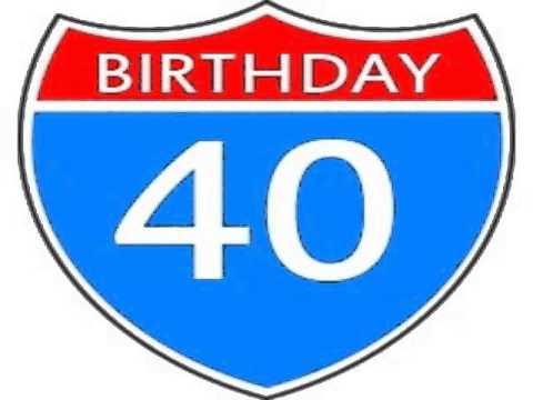funny 40th birthday sayings - YouTube