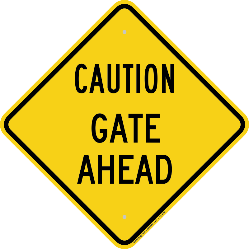 Caution Traffic Signs