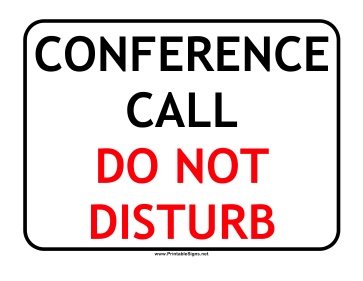 Printable Conference Call Do Not Disturb Sign