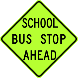 School Bus Stop Ahead Sign Fluorescent clip art - vector clip art ...