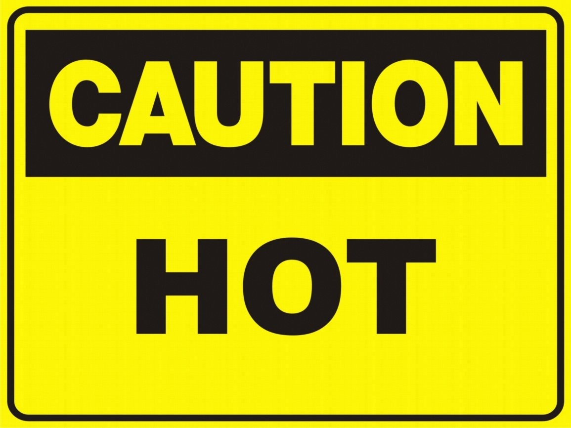 Caution Hot Sign