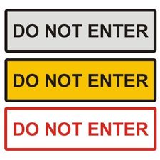 Do not Enter Sign